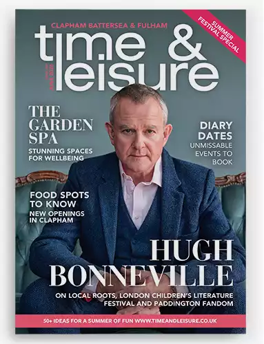 Time & Leisure magazine Clapham, Battersea & Fulham June 2026