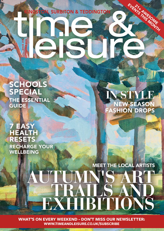 KING-Cover-SEPT26 Time & Leisure magazine Kingston, Surbition & Teddington September 2026