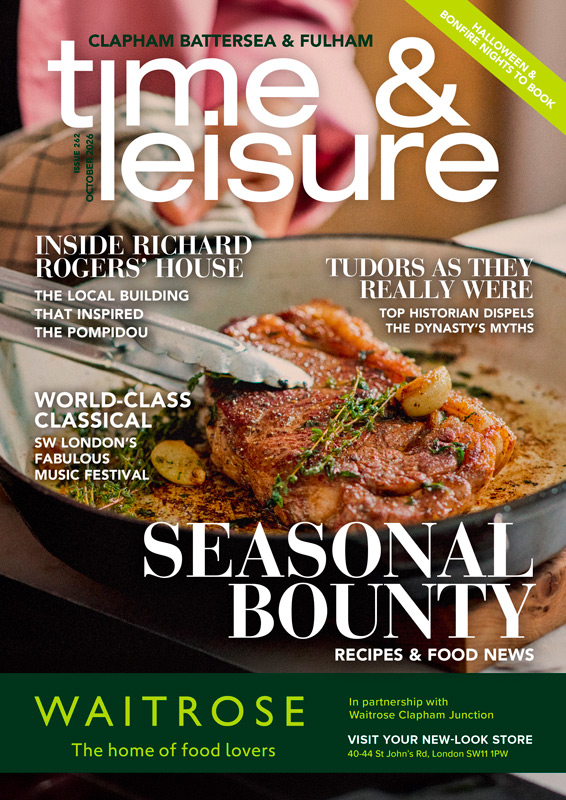 CBF-Cover-OCT26 Time & Leisure magazine Clapham, Battersea & Fulham October 2026