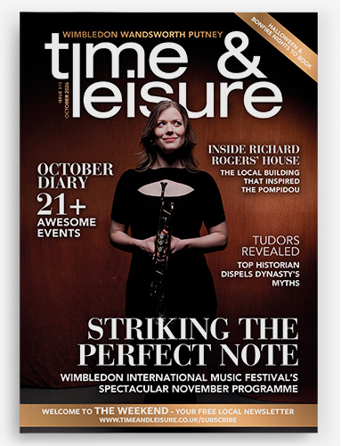 Time & Leisure magazine Wimbledon, Wandsworth, Putney & Barnes October 2026