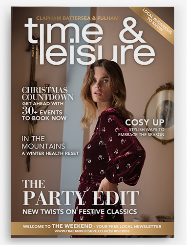 Time & Leisure magazine Clapham, Battersea & Fulham November 2026
